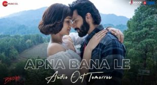 Apna Bana Le Lyrics – Bhediya