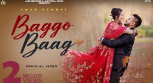 Baggo Baag Lyrics – Amar Sehmbi