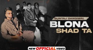 Blona Shad Ta Song Lyrics