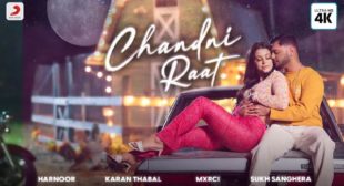 Chandni Raat Lyrics – Harnoor