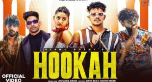 Hookah Lyrics – Vishu Puthi