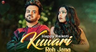 Kuwari Reh Jana Lyrics – Happy Raikoti