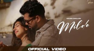 Milde Lyrics – Arjan Dhillon