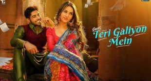 Lyrics of Teri Galiyon Mein Song