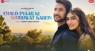 Chalo Pyaar Ki Shuruwat Karein Lyrics – Raj Barman