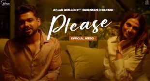 Please Lyrics – Arjan Dhillon