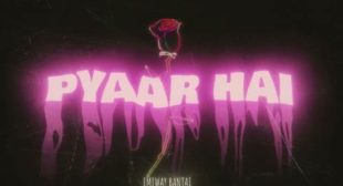 Pyaar Hai Song Lyrics