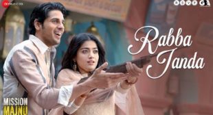 Rabba Janda Lyrics – Mission Majnu