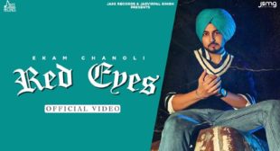 Red Eyes – Ekam Chanoli Lyrics