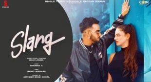 Slang Lyrics – Mani Longia