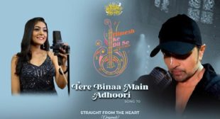 Tere Bina Main Adhoori Lyrics – Nishtha Sharma