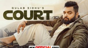 Court Lyrics by Gulab Sidhu