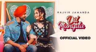 Dil Mangda – Rajvir Jawanda Lyrics