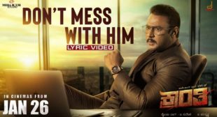 Don’t Mess With Him Lyrics – Kranti