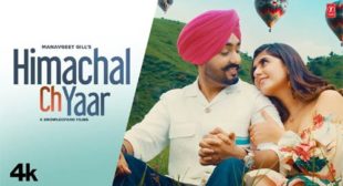 Himachal Ch Yaar Lyrics – Manavgeet Gill