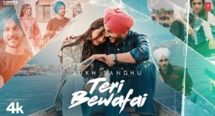 Teri Bewafai Lyrics – Sukh Sandhu